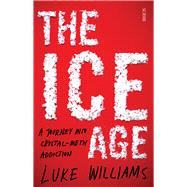 The Ice Age by Williams, Luke, 9781925106848