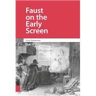 Faust on the Early Screen by Fitzsimmons, Lorna, 9789462986848