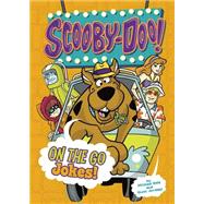 Scooby-Doo on the Go Jokes! by Dahl, Michael; Jeralds, Scott, 9781434296849