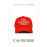 The Far Right Today by Mudde , Cas, 9781509536849