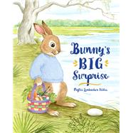 Bunny's Big Surprise by Tildes, Phyllis Limbacher; Tildes, Phyllis Limbacher, 9781580896849