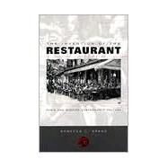 The Invention of the Restaurant by Spang, Rebecca L., 9780674006850