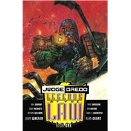 Judge Dredd: Legends of The Law Book One by Wagner, John; Grant, Alan; Williams, Anthony; Anderson, Brent, 9781786186850