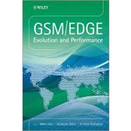GSM/EDGE Evolution and Performance by Saily, Mikko; Sébire, Guillaume; Riddington, Eddie, 9780470746851