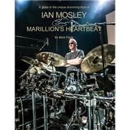Ian Mosley by Pardy, Mark; Wright, Andy, 9781500956851