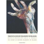 Twentieth-Century Philosophy of Religion: The History of Western Philosophy of Religion, Volume 5 by Oppy,Graham, 9781844656851