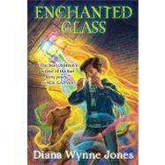 Enchanted Glass by Jones, Diana Wynne, 9780061866852