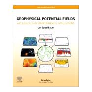 Geophysical Potential Fields by Eppelbaum, Lev, 9780128116852