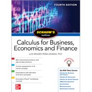 Schaum's Outline of Calculus for Business, Economics and Finance, Fourth Edition by Moises Pena-Levano, Luis; Dowling, Edward, 9781264266852
