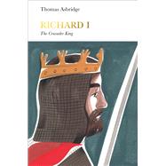 Richard I The Crusader King by Asbridge, Thomas, 9780141976853