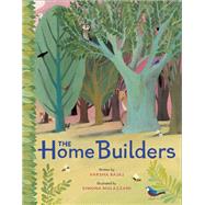 The Home Builders by Bajaj, Varsha; Mulazzani, Simona, 9780399166853