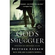 God's Smuggler by Brother Andrew; Sherrill, John; Sherrill, Elizabeth, 9780800796853