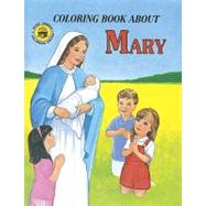 Coloring Book About Mary by Catholic Book Publishing Co, 9780899426853