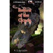 Return of the Cicada by Dacquino, V. T., 9781463626853