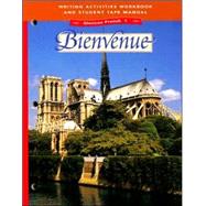 Glencoe French 1 Bienvenue Writing Activities Workbook and Student Tape Manual by Lutz, Katia Brillie, 9780026366854