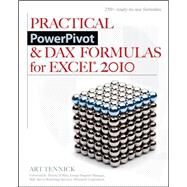 Practical PowerPivot & DAX Formulas for Excel 2010 by Tennick, Art, 9780071746854