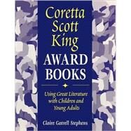 Coretta Scott King Award Books by Stephens, Claire Gatrell, 9781563086854