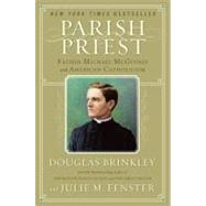 Parish Priest by Brinkley, Douglas, 9780060776855