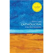 Catholicism: A Very Short Introduction by O'Collins, Gerald, 9780198796855
