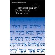 Judaism and the Doctrine of Creation by Norbert M. Samuelson, 9780521046855