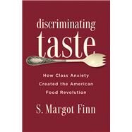Discriminating Taste by Finn, S. Margot, 9780813576855