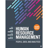 Human Resource Management by Talya Bauer; Berrin Erdogan; David Caughlin; Donald Truxillo, 9781071876855