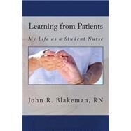 Learning from Patients by Blakeman, John R., 9781507636855