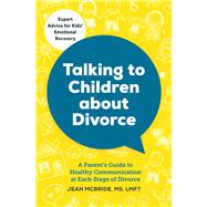 Talking to Children About Divorce by Mcbride, Jean, 9781623156855