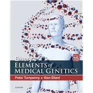 Emery's Elements of Medical Genetics by Turnpenny, Peter D.; Ellard, Sian, Ph.D., 9780702066856
