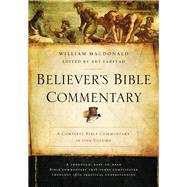 Believer's Bible Commentary by MacDonald, William; Farstad, Arthur, 9780718076856
