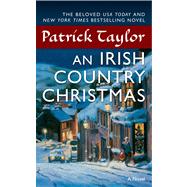 An Irish Country Christmas by Taylor, Patrick, 9780765366856