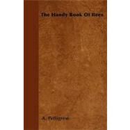 The Handy Book of Bees by Pettigrew, A., 9781444646856