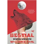 Bestial by William D Carl, 9781451646856