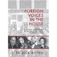 Foreign Voices in the House by Boyer, J. Patrick, 9781459736856