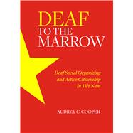 Deaf to the Marrow by Cooper, Audrey C., 9781563686856