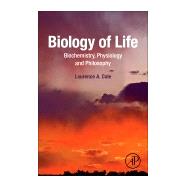 Biology of Life by Cole, Laurence A., 9780128096857