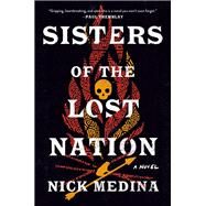 Sisters of the Lost Nation by Nick Medina, 9780593546857