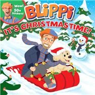 Blippi: It's Christmastime! by Unknown, 9780794446857