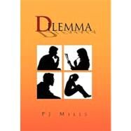 Dilemma by Mills, P. J., 9781453546857
