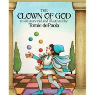 The Clown of God by dePaola, Tomie, 9780808526858