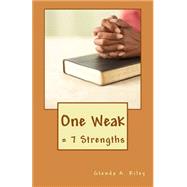 One Weak by Riley, Glenda A.; Crumpton, Tonia; Davis, Melbra V.; Ento, Tonya; Murry, Carleisha, 9781523206858