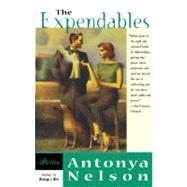 The Expendables Stories by Nelson, Antonya, 9780684846859