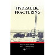 Hydraulic Fracturing by Smith; Michael Berry, 9781466566859