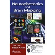 Neurophotonics and Brain Mapping by Chen; Yu, 9781482236859