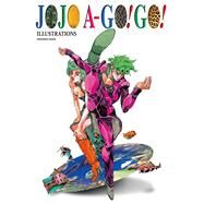 JoJo A-Go!Go! by Araki, Hirohiko, 9781974746859