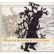 William Kentridge : Tapestries by Edited by Carlos Basualdo; With essays by Gabriele Guercio, Okwui Enwezor, and Ivan Vladislavic, 9780300126860