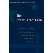 The Great Tradition by Brundage, Anthony; Cosgrove, Richard A., 9780804756860