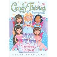The Peppermint Princess Super Special by Perelman, Helen; Waters, Erica-Jane, 9781481446860