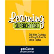 Learning Supercharged by Schrum, Lynne; Sumerfield, Sandi (CON), 9781564846860