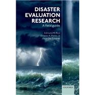 Disaster Evaluation Research A field guide by Ricci, Edmund M.; Pretto, Jr., Ernesto A.; Sundnes, Knut Ole, 9780198796862